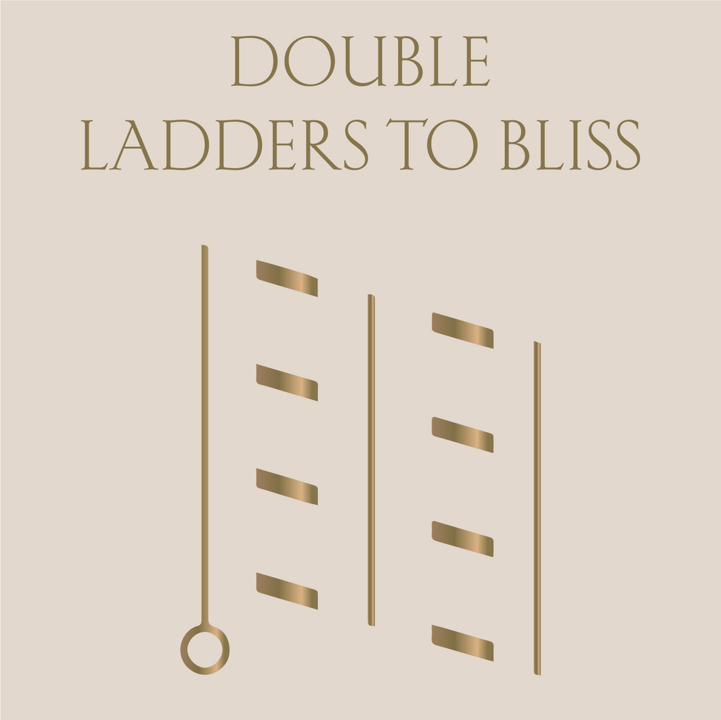 Double Ladders to Bliss